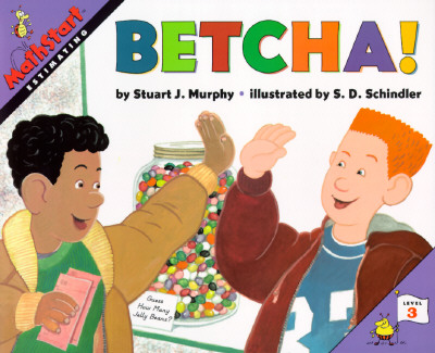 Betcha! Estimating (Mathstart, Level 3)
