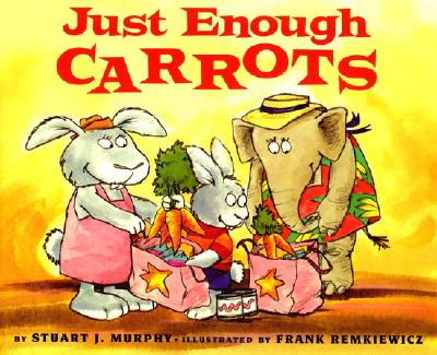 Just Enough Carrots (MathStart 1)