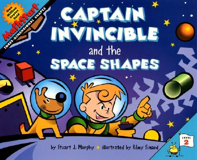 Captain Invincible and the Space Shapes (MathStart 2)