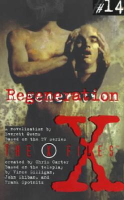 X Files YA #14 Regeneration