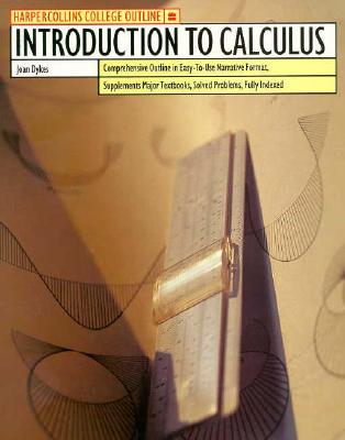 HarperCollins College Outline Introduction to Calculus