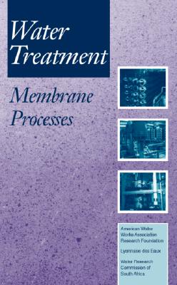 Water Treatment Membrane Processes