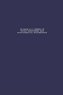 Groundwater Hydrology (McGraw-Hill Series in Water Resources and Environmental Engineering Series)