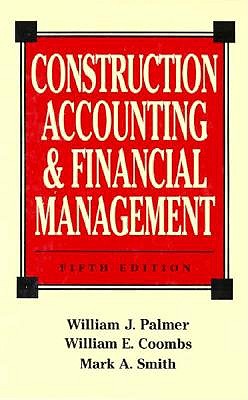 Construction Accounting and Financial Management