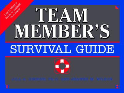 Team Member's Survival Guide