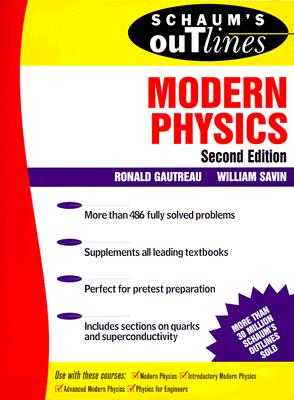 Schaum's Outline of Modern Physics