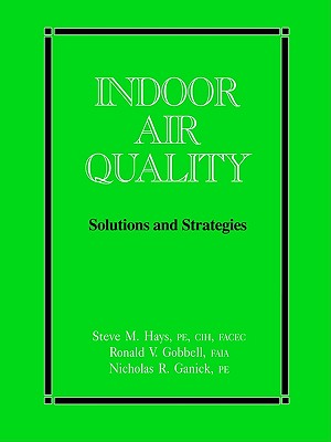 Indoor Air Quality: Solutions and Strategies