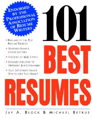 Image for 101 Best Resumes: Endorsed by the Professional Association of Resume Writers