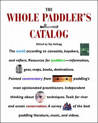 The Whole Paddler's Catalog