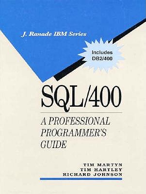 Image for SQL/400: A Professional Programmer's Guide (J RANADE IBM SERIES)