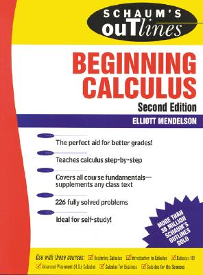 Schaum's Outline of Beginning Calculus