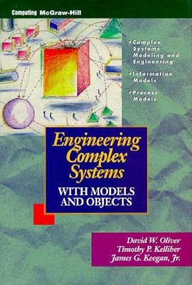 Engineering Complex Systems With Models and Objects