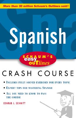 Schaum's Easy Outline: Spanish (English and Spanish Edition)