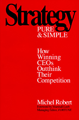 Strategy Pure and Simple; Strategy Pure and Simple