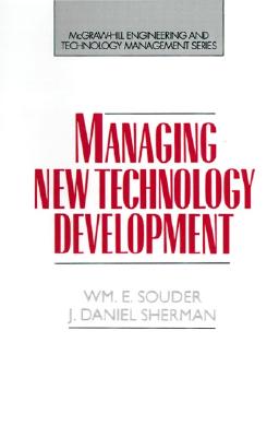 Managing New Technology Development
