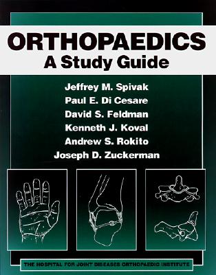 Orthopaedics: A Comprehensive Study Guide