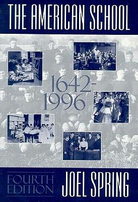 Image for The American School: 1642-1996