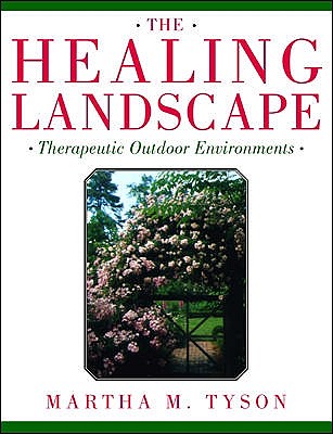 The Healing Landscape