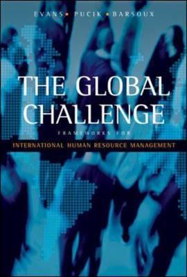 The Global Challenge: International Human Resource Management