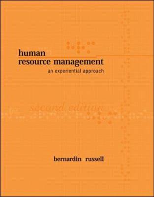 Human Resource Management: An Experiential Approach
