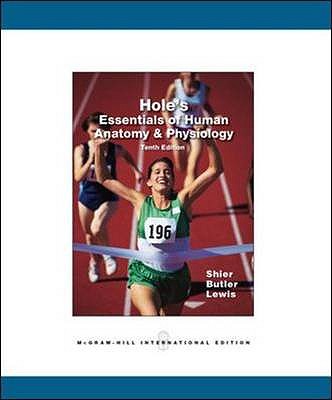 Hole's Essentials of Human Anatomy and Physiology.