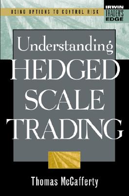 Image for Understanding Hedged Scale Trading
