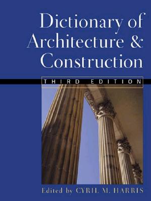 Dictionary of Architecture and Construction