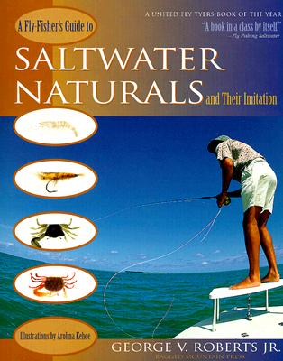 FLY-FISHER'S GUIDE TO TO SALTWATER NATURALS AND THEIR IMITATION