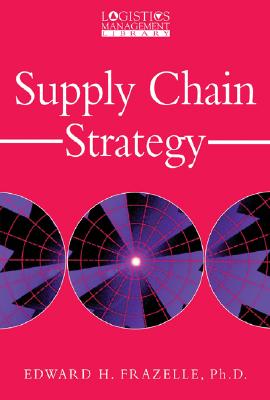 Image for Supply Chain Strategy Supply Chain Strategy
