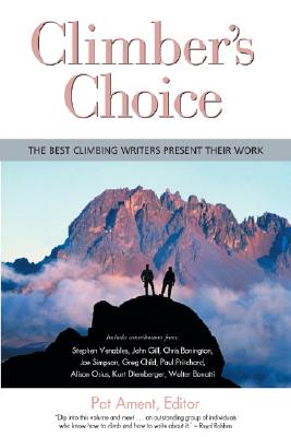 Image for Climber's Choice: the best climbing writers present their work