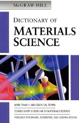 McGraw-Hill Dictionary of Materials Science