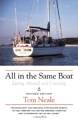 Image for All in the Same Boat : Living Aboard and Cruising