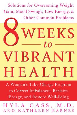 Image for 8 Weeks to Vibrant Health