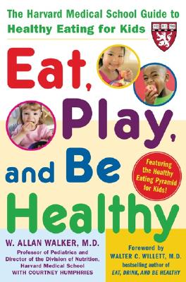 Eat, Play, and Be Healthy