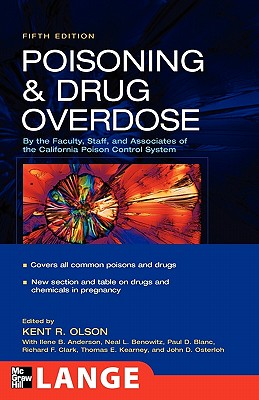Poisoning And Drug Overdose, 5th edition (Olson, Poisoning and Drug)