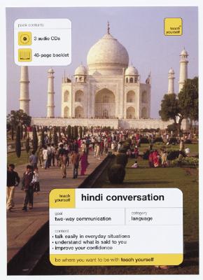 Image for Teach Yourself Hindi Conversation (3CDs + Guide) (Teach Yourself Conversation Packs)
