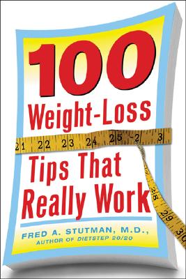 Image for 100 Weight-Loss Tips that Really Work