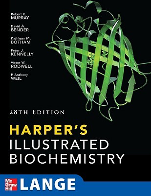 Harper's Illustrated Biochemistry, 28th Edition (LANGE Basic Science)