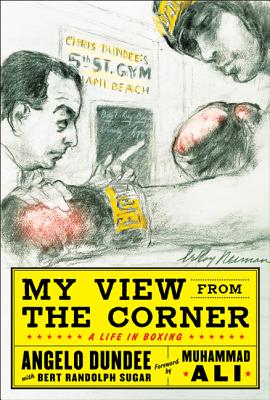Image for My View From The Corner: A Life In Boxing My View From The Corner: A Life In Boxing