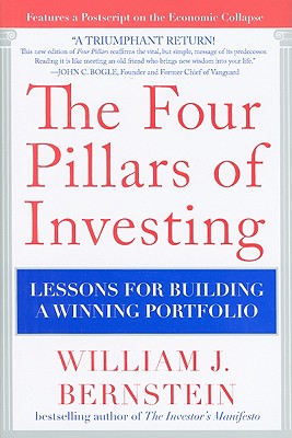 The Four Pillars of Investing: Lessons for Building a Winning Portfolio