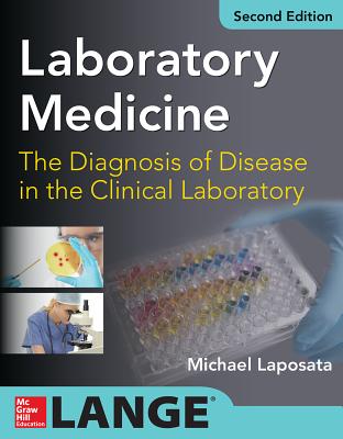 Laboratory Medicine The Diagnosis of Disease in Clinical Laboratory