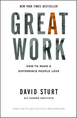 Great Work: How to Make a Difference People Love