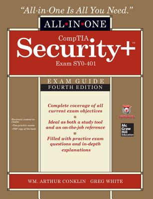 CompTIA Security+ All-in-One Exam Guide, Fourth Edition (Exam SY0-401)