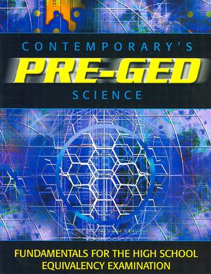 Contemporarys Pre-Ged Science: Science (GED Calculators)