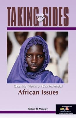 Taking Sides: Clashing Views on Controversial African Issues (Taking Sides)