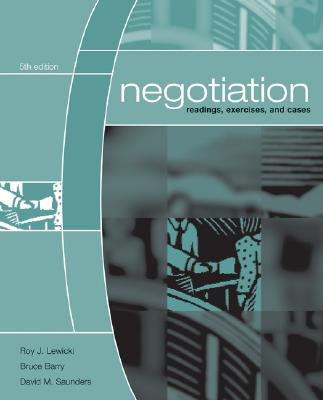 Image for Negotiation: Readings, Exercises, and Cases