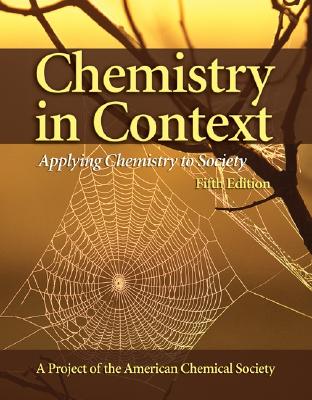 Image for Chemistry in Context: Applying Chemistry To Society Chemistry in Context: Applying Chemistry To Society