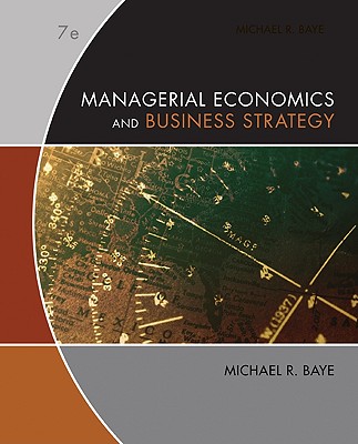 Managerial Economics & Business Strategy