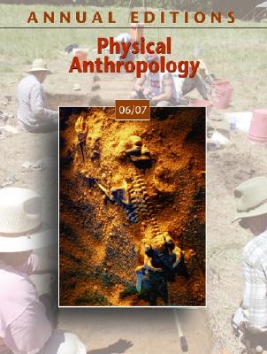 Image for Annual Editions: Physical Anthropology 06/07