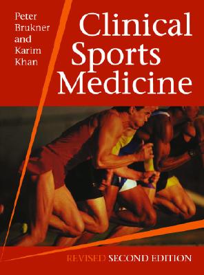 Clinical Sports Medicine, Revised 2nd Edition